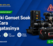 Ciri Aki Genset Soak dan Cara Mengatasinya