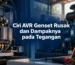 ciri AVR genset rusak